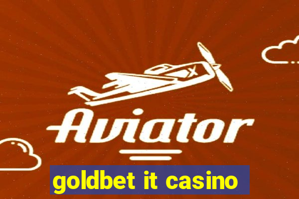goldbet it casino
